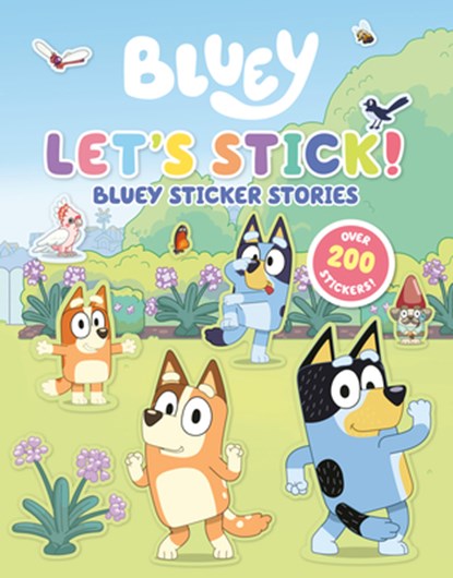 Let's Stick!: Bluey Sticker Stories, Penguin Young Readers Licenses - Paperback - 9780593659526