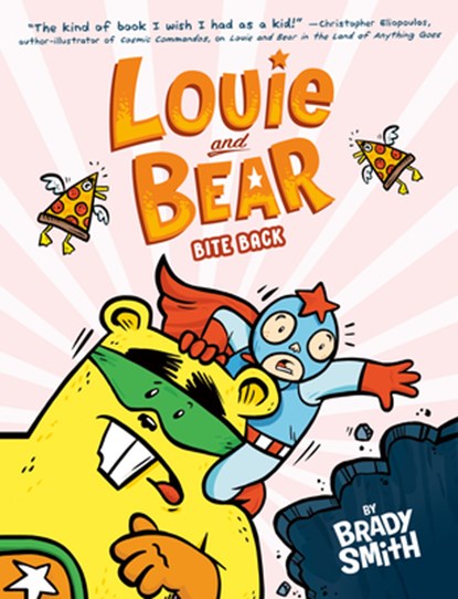 Louie and Bear Bite Back: A Graphic Novel, Brady Smith - Paperback - 9780593659892