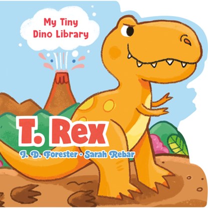 T. Rex, J. D. Forester - Gebonden - 9780593660324