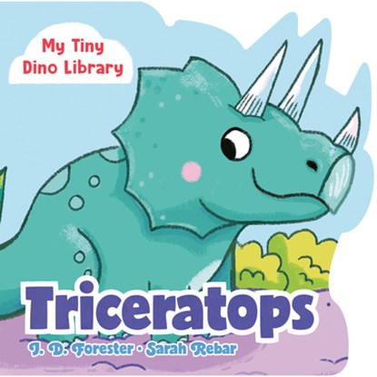 Triceratops, J. D. Forester - Gebonden - 9780593660348