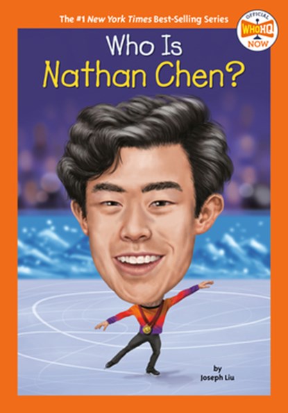 Who Is Nathan Chen?, Joseph Liu - Paperback - 9780593661000