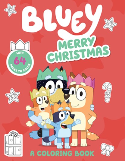 Bluey: Merry Christmas: A Coloring Book, Penguin Young Readers Licenses - Paperback - 9780593661437