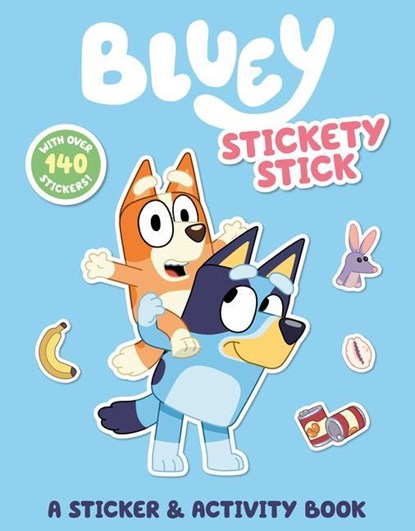 Penguin Young Readers Licenses: Bluey: Stickety Stick: A Sti, Penguin Young Readers Licenses - Paperback - 9780593661482