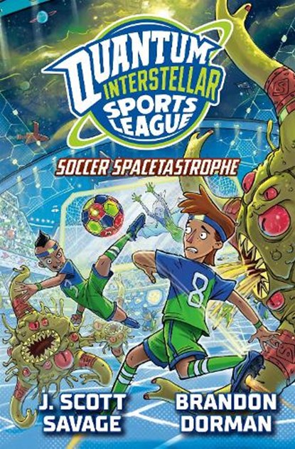 Soccer Spacetastrophe #2, J. Scott Savage - Gebonden - 9780593662335