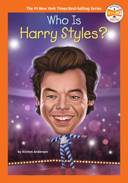 Who Is Harry Styles?, Kirsten Anderson ; Who HQ - Paperback - 9780593662656