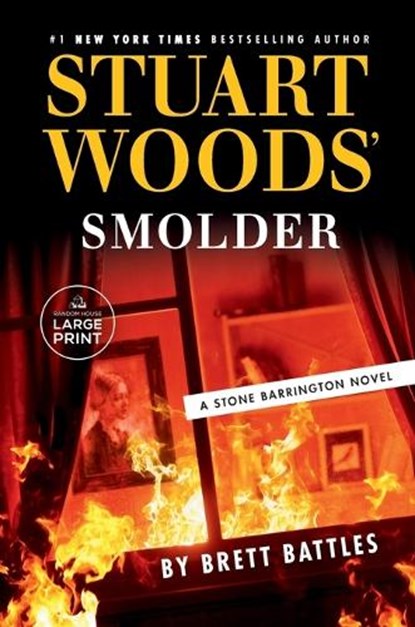 Battles, B: Stuart Woods' Smolder, Brett Battles - Paperback - 9780593676554