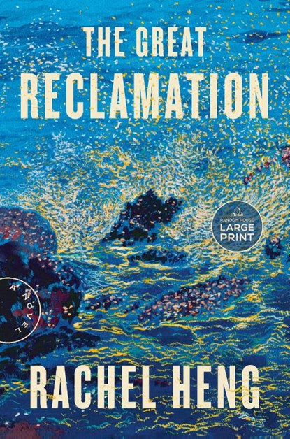 Great Reclamation, Rachel Heng - Paperback - 9780593676707