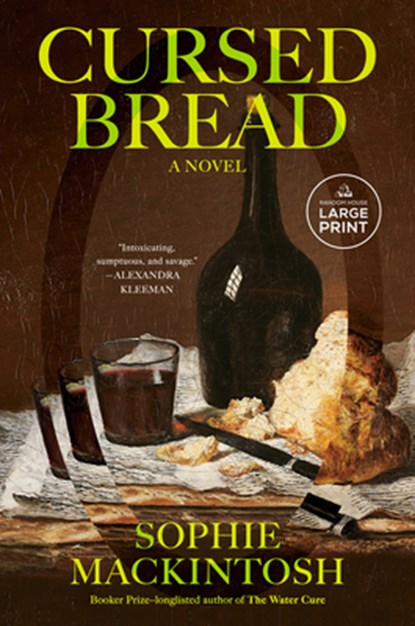 Cursed Bread, Sophie Mackintosh - Paperback - 9780593678244