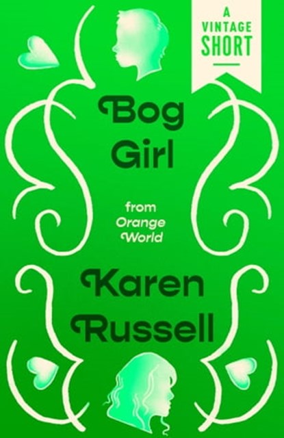 Bog Girl, Karen Russell - Ebook - 9780593685464