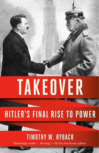 Takeover, Timothy W. Ryback - Paperback - 9780593685532