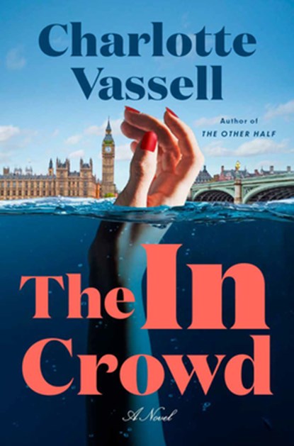 The in Crowd, Charlotte Vassell - Gebonden - 9780593685976