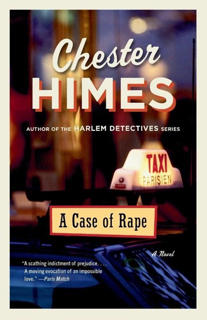 A Case of Rape, Chester Himes - Paperback - 9780593686744