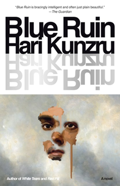 Blue Ruin, Hari Kunzru - Paperback - 9780593686980