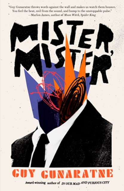 Mister, Mister, Guy Gunaratne - Paperback - 9780593687277