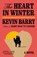The Heart in Winter, Kevin Barry - Paperback - 9780593687383