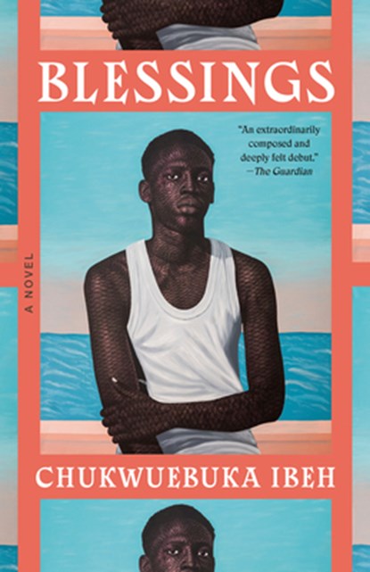 Blessings, Chukwuebuka Ibeh - Paperback - 9780593687543