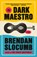 The Dark Maestro, Brendan Slocumb - Paperback - 9780593687635