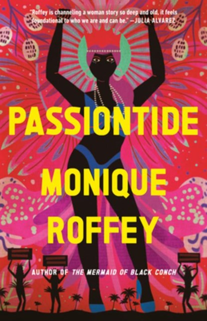 Passiontide, Monique Roffey - Paperback - 9780593688526