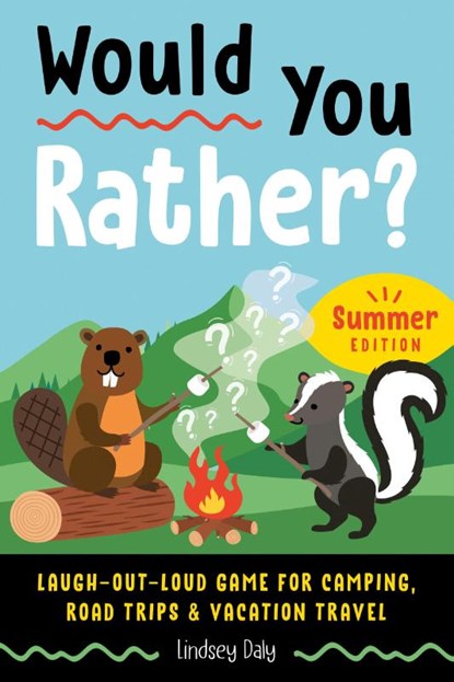 Would You Rather? Summer Edition, Lindsey (Lindsey Daly) Daly - Paperback - 9780593690529