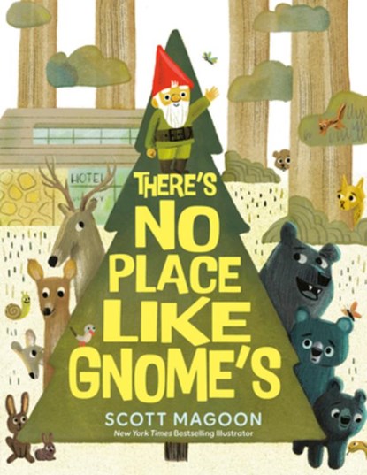 There's No Place Like Gnome's, Scott Magoon - Gebonden - 9780593691229