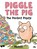 Piggle the Pig: The Perfect Pigsty, Dudolf - Gebonden - 9780593691618