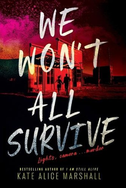 We Won't All Survive, Kate Alice Marshall - Paperback - 9780593691830