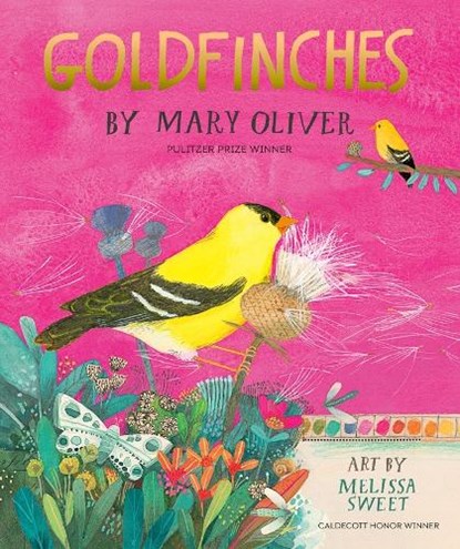 Goldfinches, Mary Oliver - Gebonden - 9780593692417