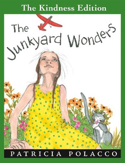 The Junkyard Wonders, Patricia Polacco - Paperback - 9780593692615