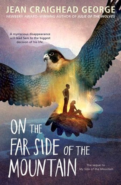 On the Far Side of the Mountain, Jean Craighead George - Ebook - 9780593693513
