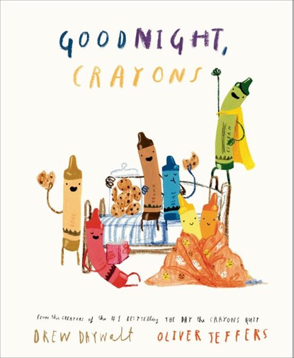 Goodnight, Crayons, Drew Daywalt - Gebonden - 9780593694817