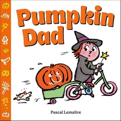 Pumpkin Dad, Pascal Lemaitre - Gebonden - 9780593695203