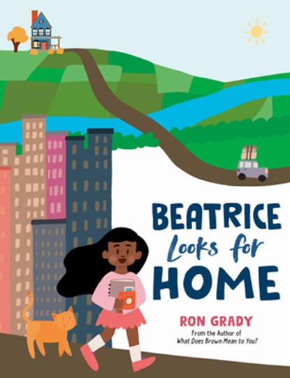 Beatrice Looks for Home, Ron Grady - Gebonden - 9780593696354
