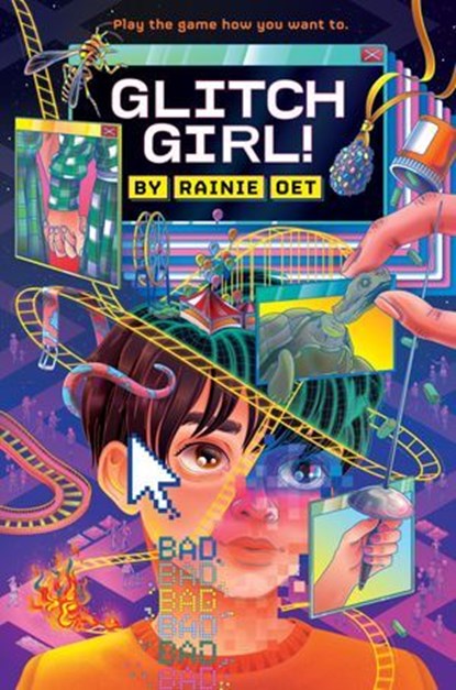 Glitch Girl!, Rainie Oet - Ebook - 9780593696538