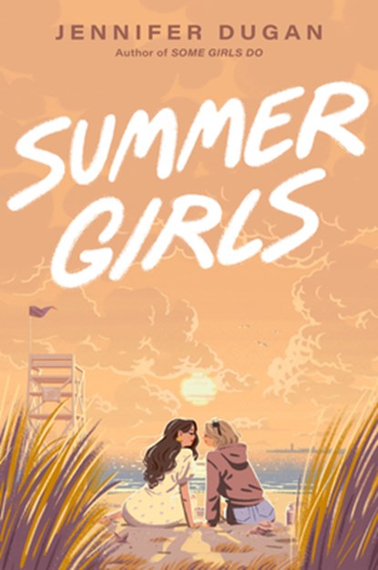 Summer Girls, Jennifer Dugan - Gebonden - 9780593696897