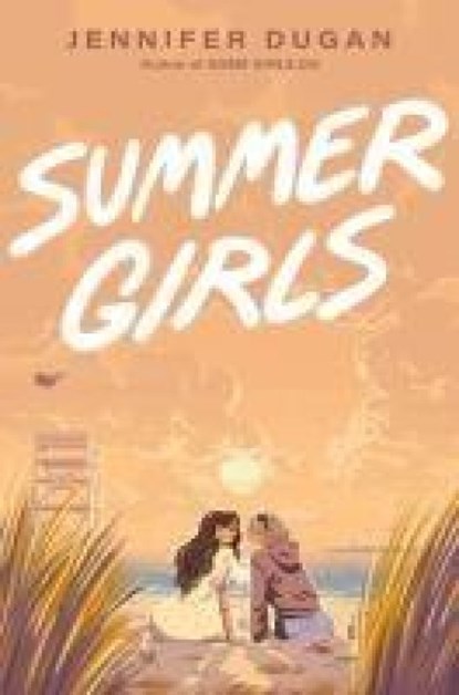 Summer Girls, Jennifer Dugan - Gebonden - 9780593696897