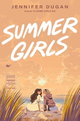Summer Girls - Jennifer Dugan - 9780593696910