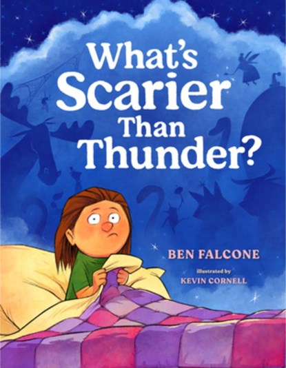 What's Scarier Than Thunder?, Ben Falcone - Gebonden - 9780593697009