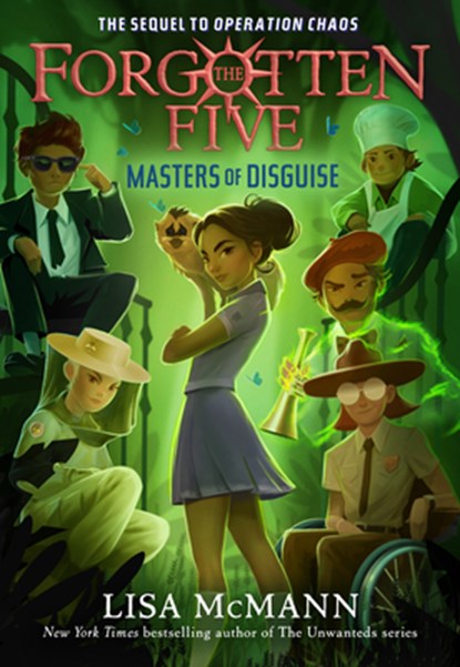 Masters of Disguise (The Forgotten Five, Book 6), Lisa McMann - Gebonden - 9780593698778