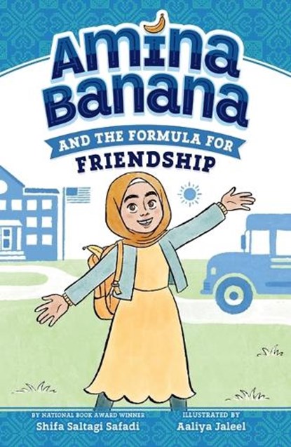 Amina Banana and the Formula for Friendship, Shifa Saltagi Safadi - Paperback - 9780593699140