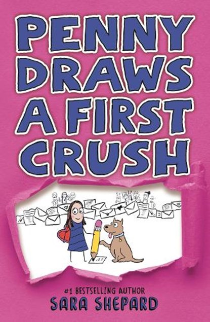 Penny Draws a First Crush, Sara Shepard - Paperback - 9780593700365