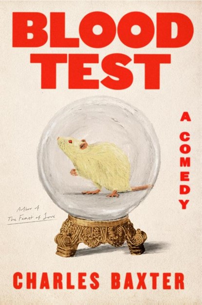 Blood Test, Charles Baxter - Gebonden - 9780593700853