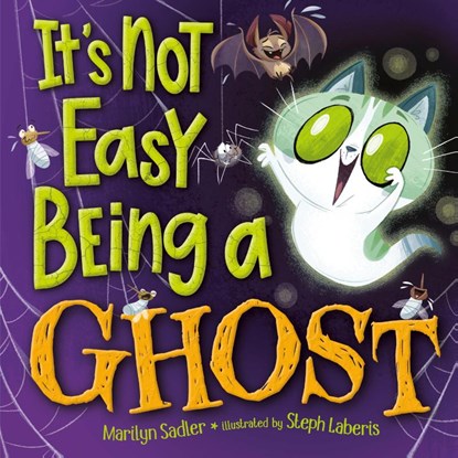 It's Not Easy Being a Ghost, Marilyn Sadler - Gebonden - 9780593702918