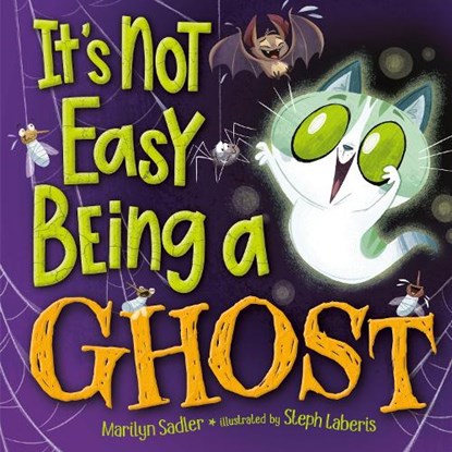It's Not Easy Being a Ghost: A Silly, Spooky Book for Kids and Toddlers, Marilyn Sadler - Gebonden - 9780593702918