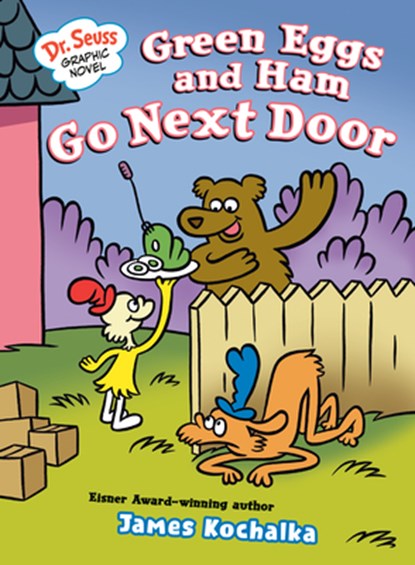 Dr. Seuss Graphic Novel: Green Eggs and Ham Go Next Door, James Kochalka - Gebonden - 9780593703090