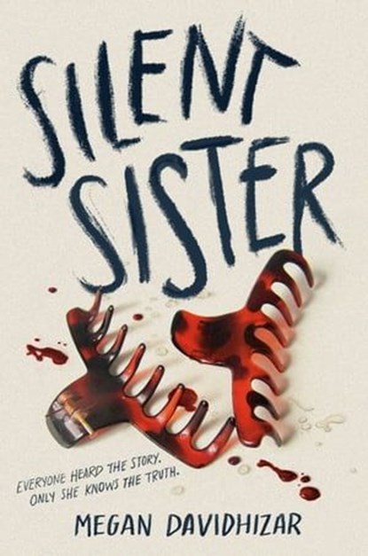 Silent Sister, Megan Davidhizar - Ebook - 9780593705667