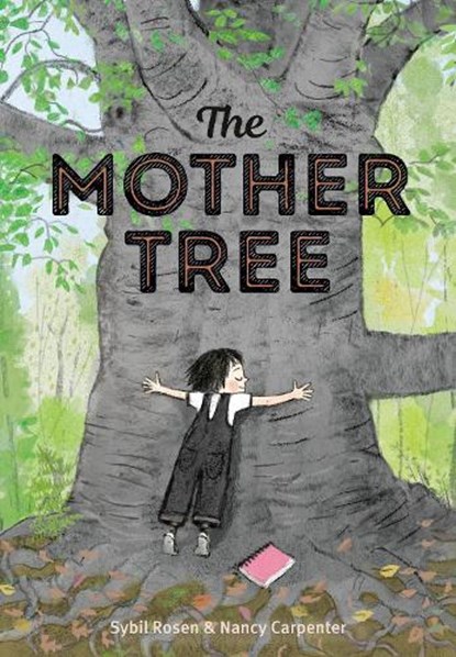 The Mother Tree, Sybil Rosen - Gebonden - 9780593705698