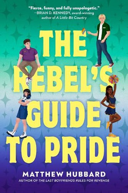 The Rebel's Guide to Pride, Matthew Hubbard - Gebonden - 9780593707210