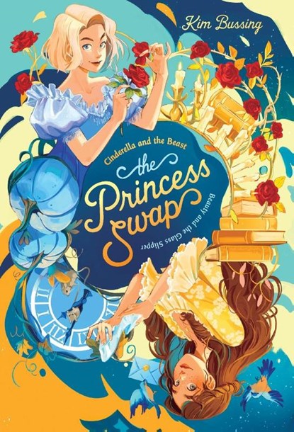 Cinderella and the Beast (or, Beauty and the Glass Slipper), Kim Bussing - Paperback - 9780593708026