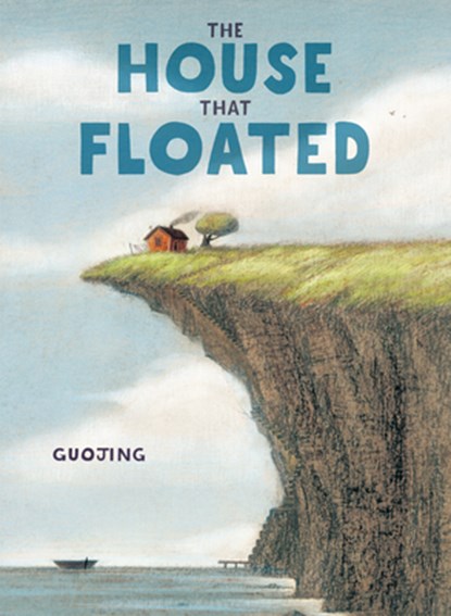 The House That Floated, Guojing - Gebonden - 9780593709054