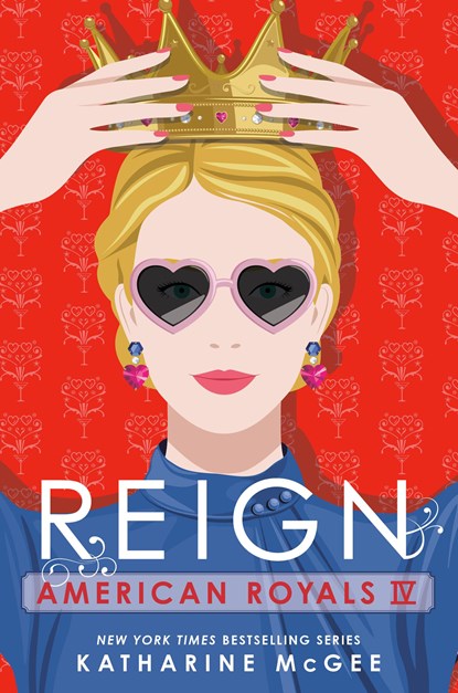 American Royals IV: Reign, Katharine McGee - Paperback - 9780593710210